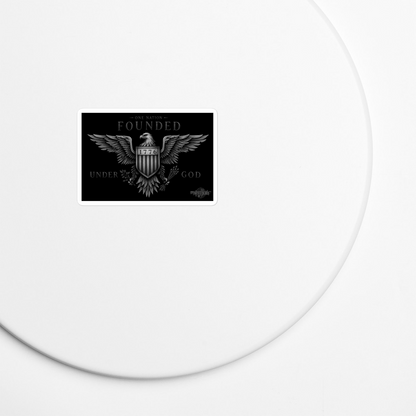 Founded Under God Vinyl Sticker